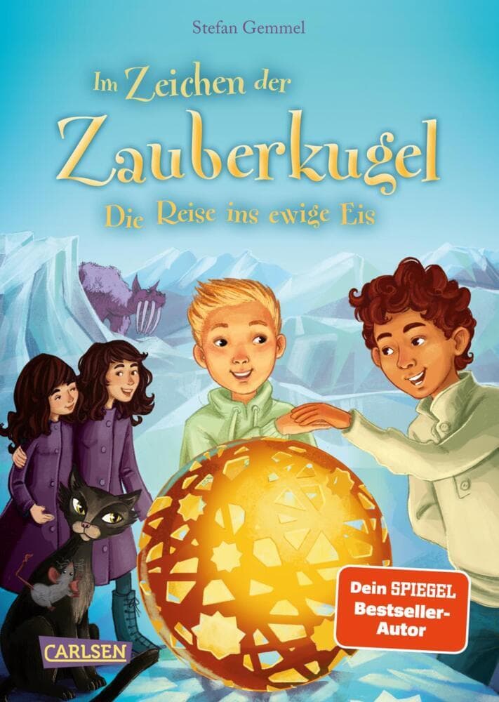 Im Zeichen der Zauberkugel 5: Die Reise ins ewige Eis: witzige Dialoge, wahre Freundschaft und Spannung pur!