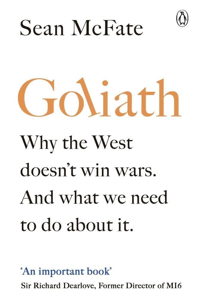 Goliath: What the West got Wrong about Russia and Other Rogue States