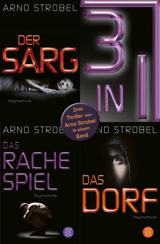 Der Sarg / Das Rachespiel / Das Dorf - Drei Strobel-Thriller in einem Band: Drei Romane in einem Bundle: Der Sarg / Das Rachespiel / Das Dorf. eBundle