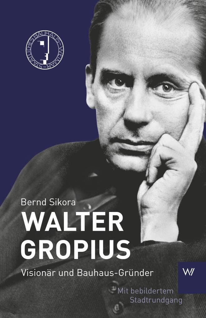 Walter Gropius: Ein Spaziergang mit dem Bauhausdirektor