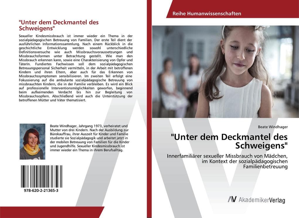 "Unter dem Deckmantel des Schweigens": Innerfamiliärer sexueller Missbrauch von Mädchen, im Kontext der sozialpädagogischen Familienbetreuung