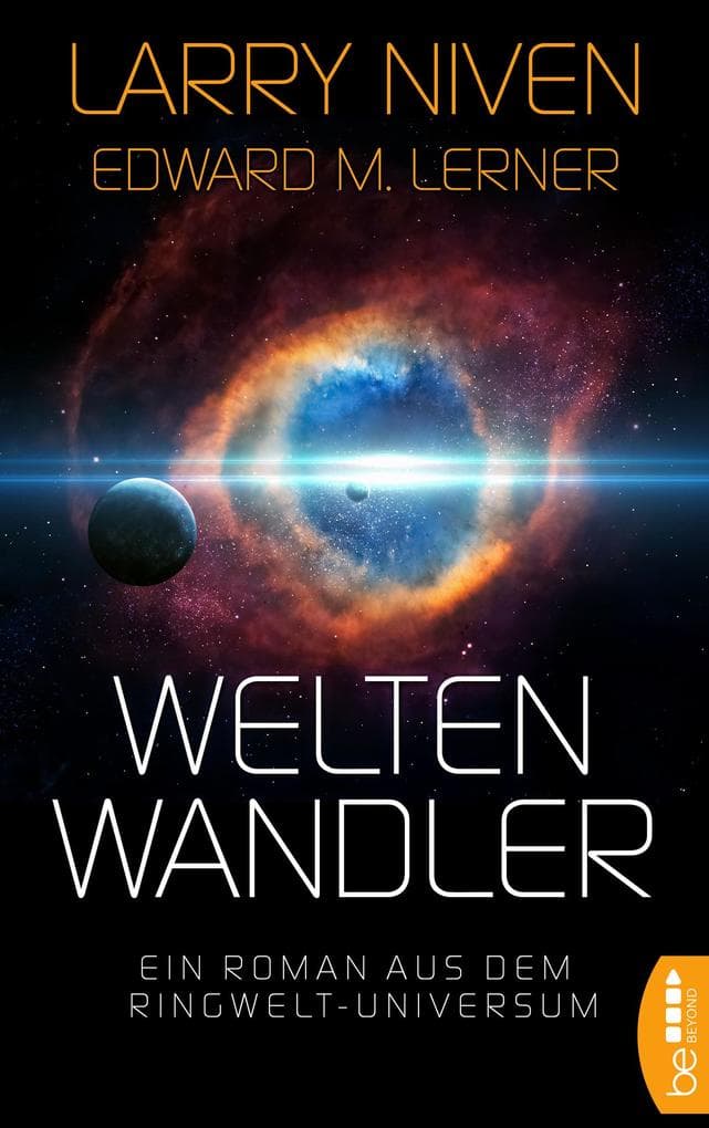 Weltenwandler: Ein Roman aus dem Ringwelt-Universum