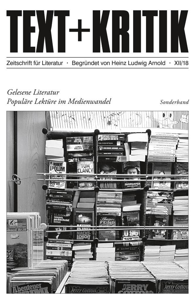 TEXT + KRITIK Sonderband - Gelesene Literatur: Populäre Lektüre im Zeichen des Medienwandels
