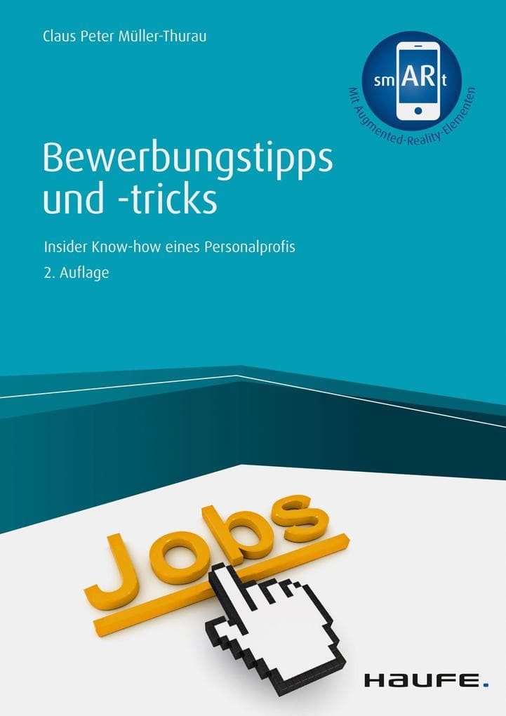 Bewerbungstipps und -tricks: Insider-Know-how eines Personalprofis