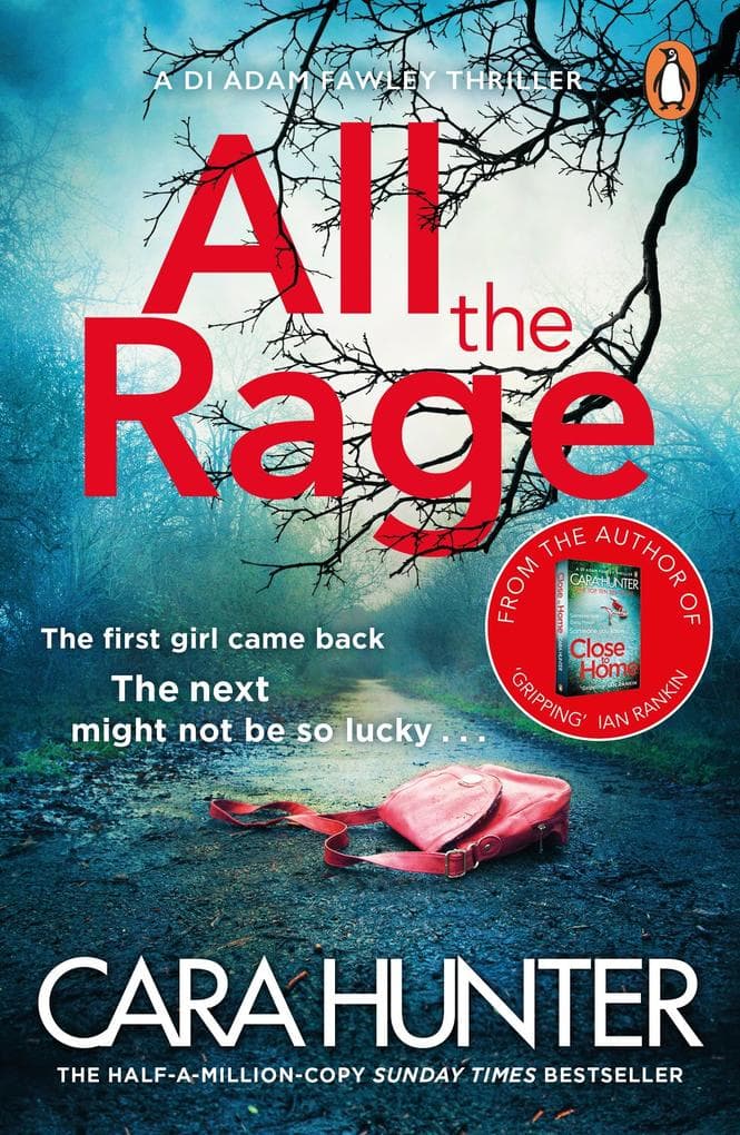 All the Rage: The 'impossible to put down' thriller from the Richard and Judy Book Club bestseller