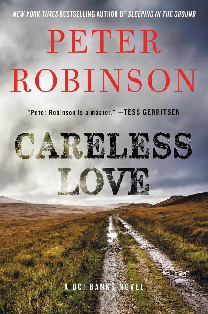 Careless Love: A DCI Banks Novel