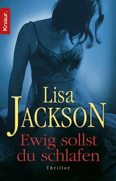 Ewig sollst du schlafen: Thriller