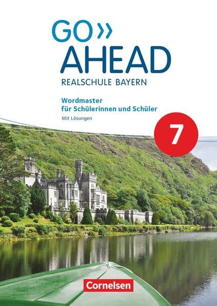 Go Ahead 7. Jahrgangsstufe - Ausgabe für Realschulen in Bayern - Wordmaster: Mit Lösungen