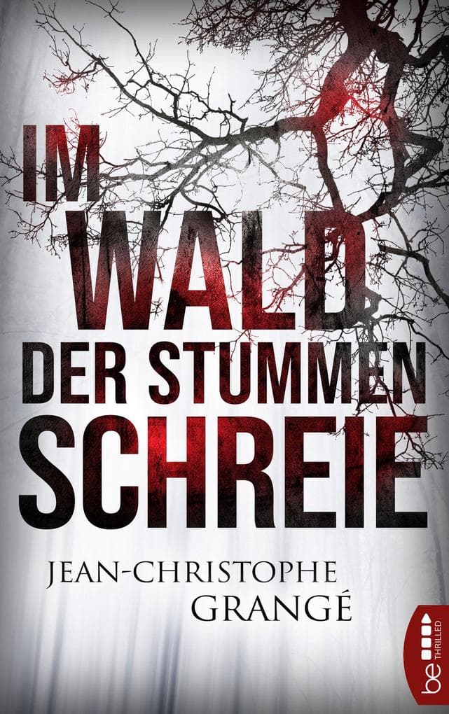Im Wald der stummen Schreie: Thriller