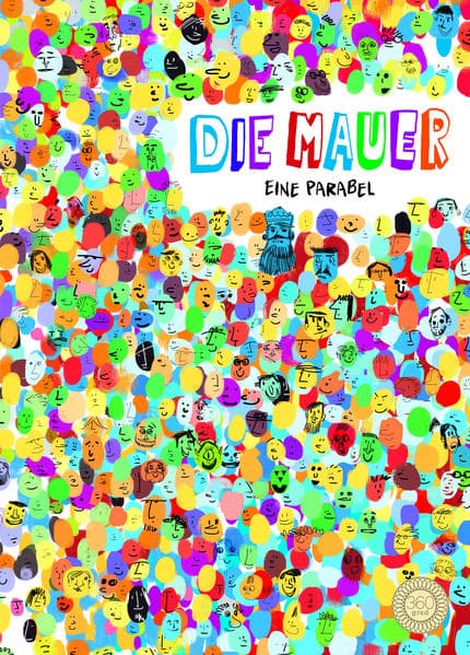 Die Mauer: Eine Parabel