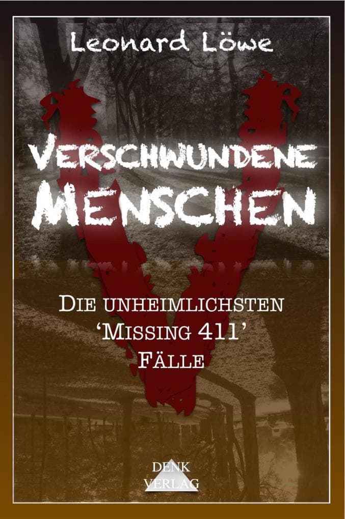 Verschwundene Menschen: Die unheimlichsten 'Missing 411' Fälle