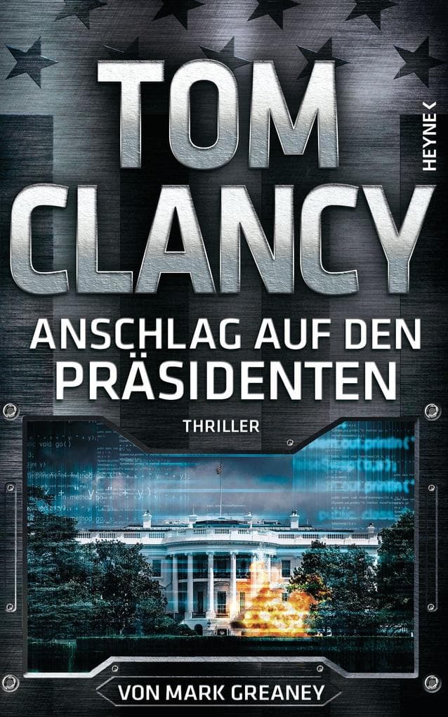 Anschlag auf den Präsidenten: Thriller