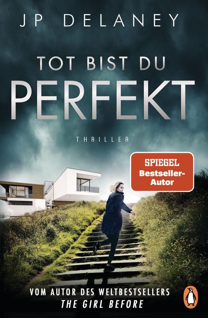 Tot bist du perfekt: Thriller - Der internationale Bestseller