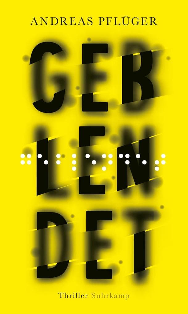 Geblendet - Thriller (Jenny Aaron 3): »Blutig und lustig und philosophisch und poetisch.« Elmar Krekeler, Welt am Sonntag