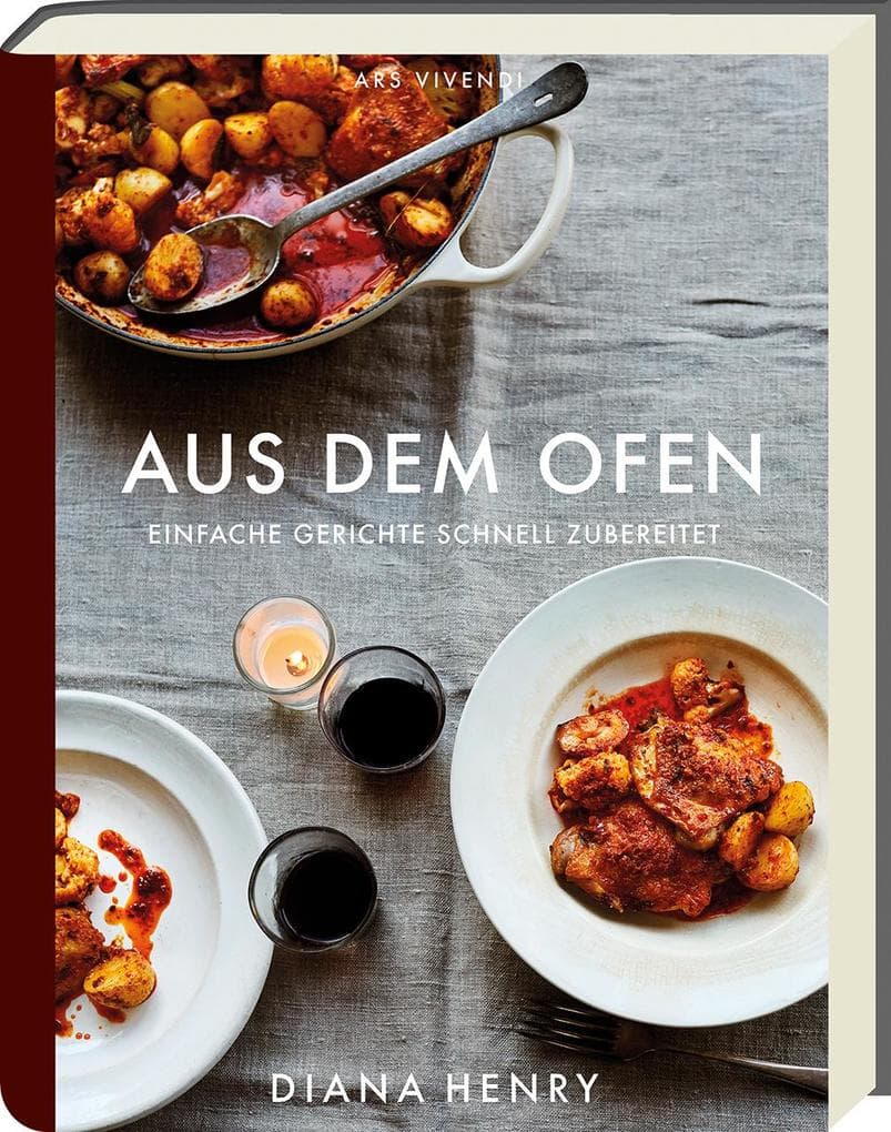 Aus dem Ofen: Einfache Gerichte schnell zubereitet