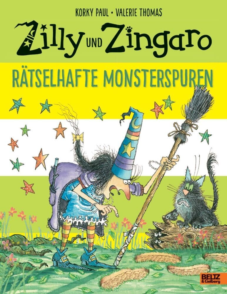 Zilly und Zingaro. Rätselhafte Monsterspuren: Ein zauberhaftes Zilly und Zingaro-Bilderbuch