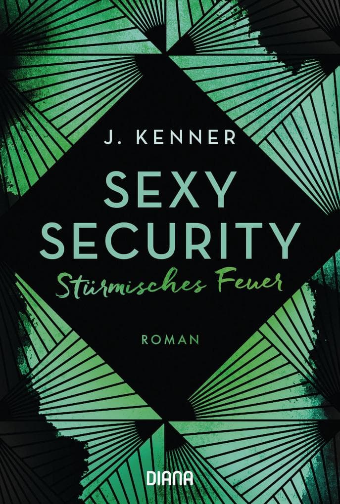 Sexy Security: Stürmisches Feuer - Roman