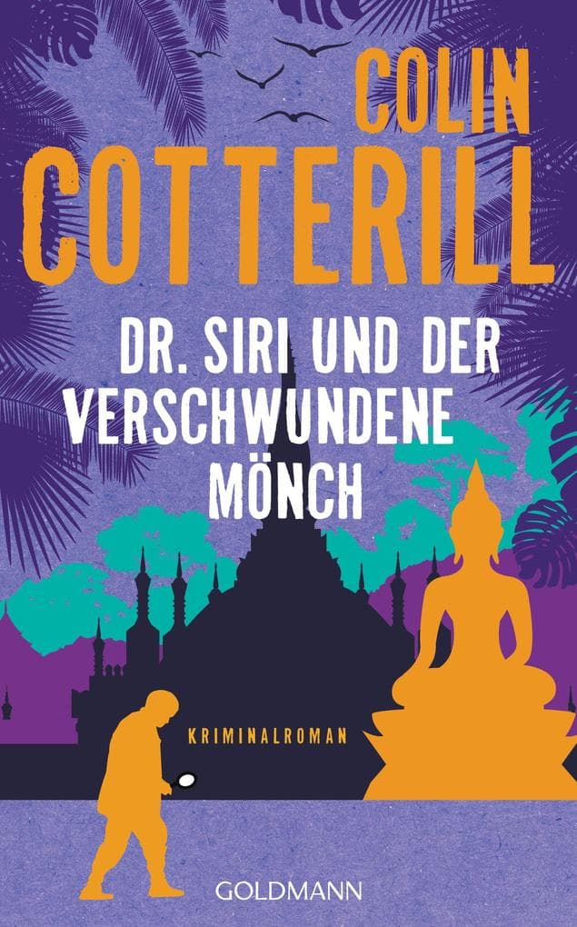 Dr. Siri und der verschwundene Mönch: Kriminalroman