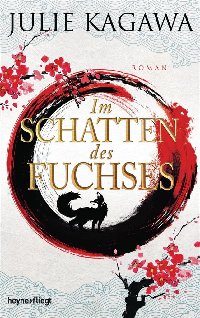 Im Schatten des Fuchses: Roman