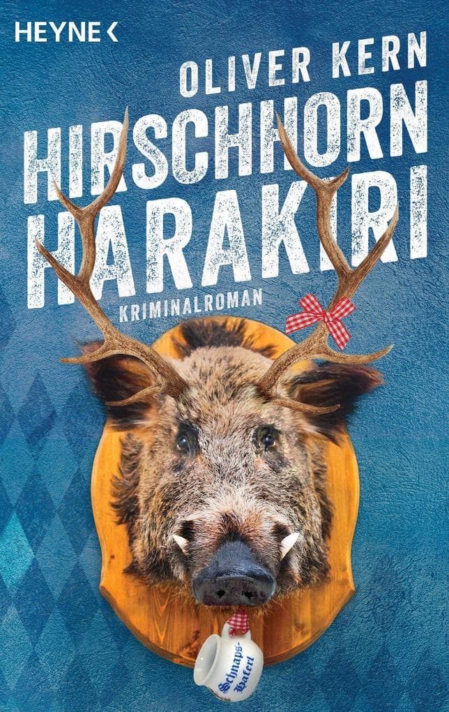 Hirschhornharakiri: Fellingers dritter Fall - Kriminalroman