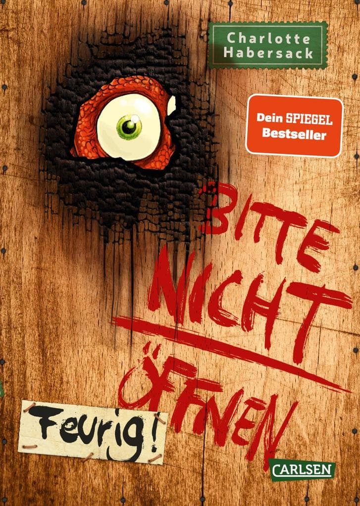 Bitte nicht öffnen 4: Feurig!: Wer hat meinen Drachen gesehen? Lustige Kinderbuch-Serie ab 8 Jahren über geheimnisvolle Päckchen und schrullige Monster
