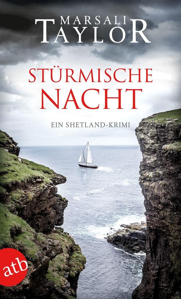 Stürmische Nacht: Ein Shetland-Krimi