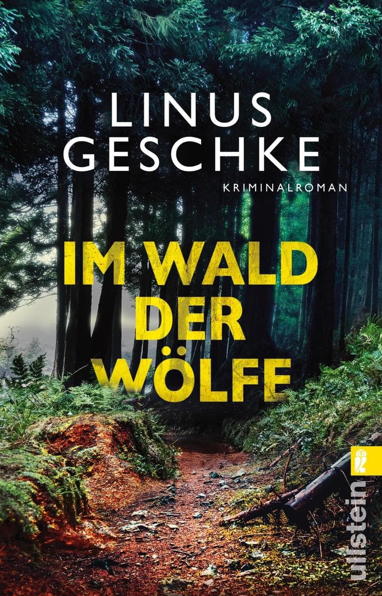 Im Wald der Wölfe: Kriminalroman