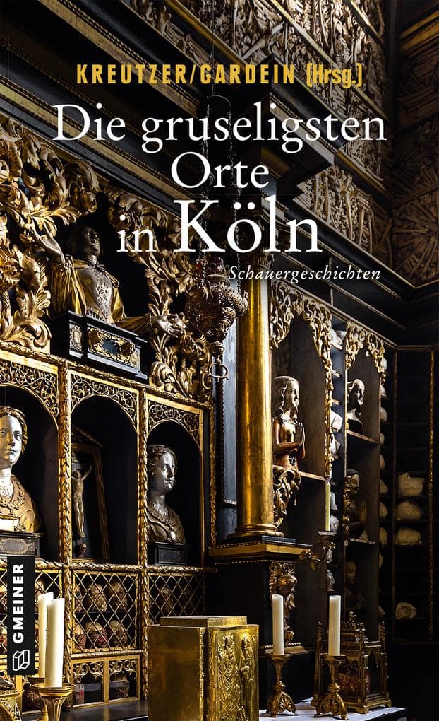 Die gruseligsten Orte in Köln: Schauergeschichten