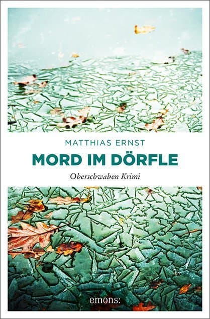 Mord im Dörfle: Oberschwaben Krimi