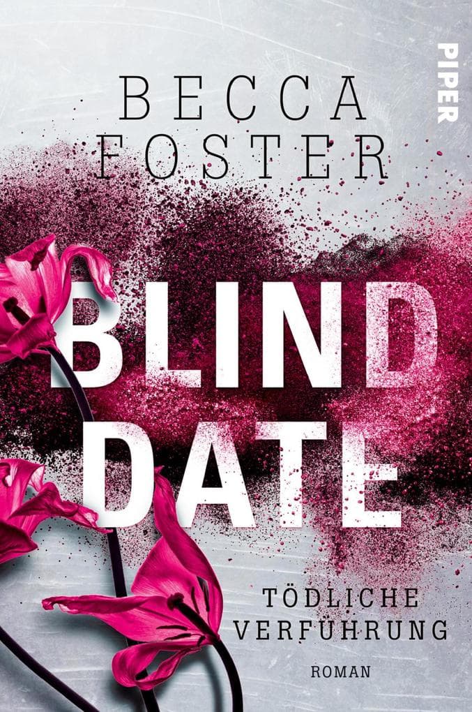 Blind Date - Tödliche Verführung: Roman