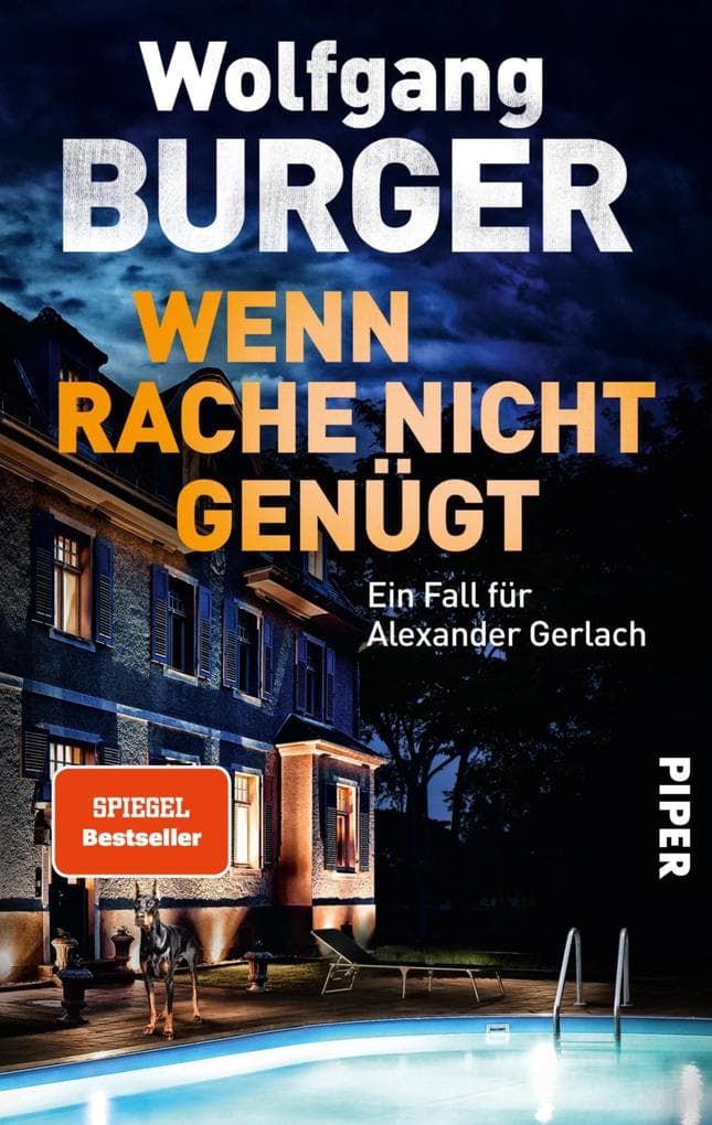 Wenn Rache nicht genügt: Ein Fall für Alexander Gerlach