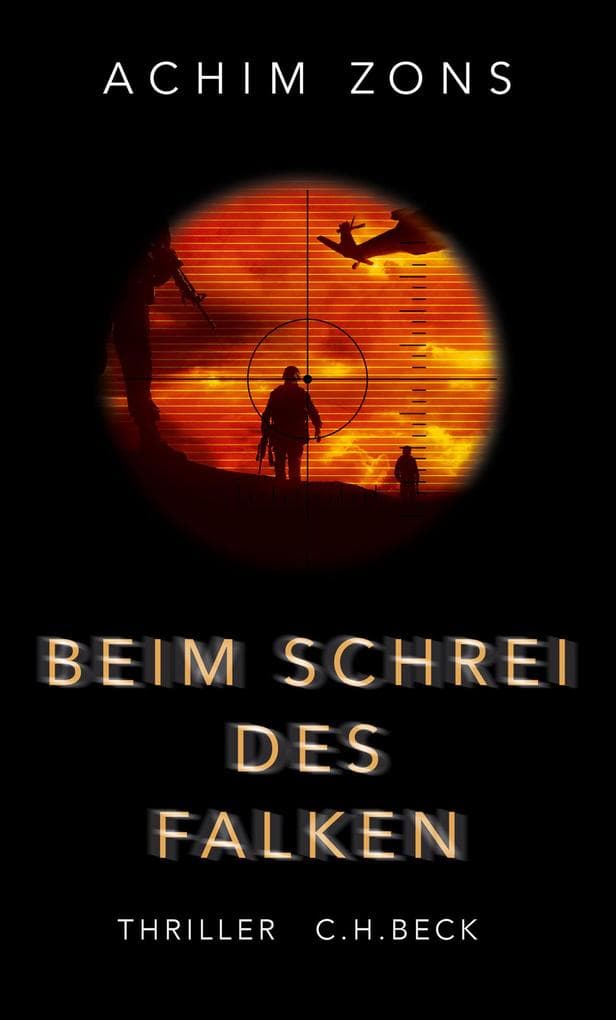 Beim Schrei des Falken: Thriller