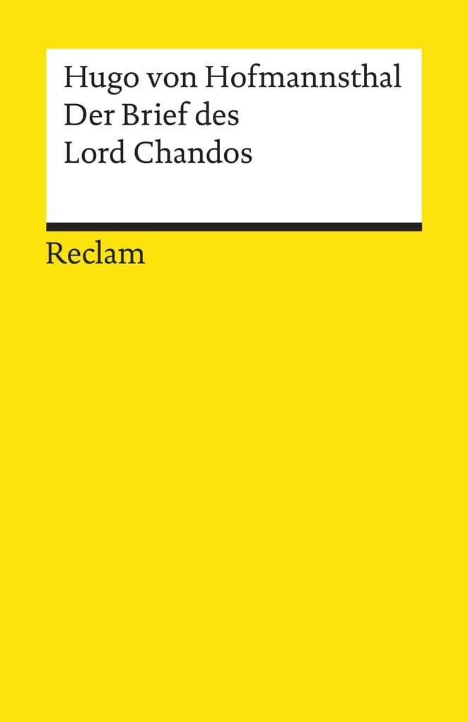 Der Brief des Lord Chandos. Textausgabe mit Anmerkungen/Worterklärungen, Literaturhinweisen und Nachwort: Hofmannsthal, Hugo von - 19503