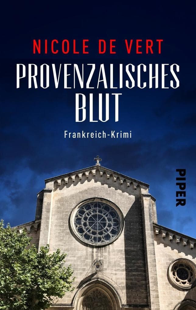 Provenzalisches Blut: Frankreich-Krimi