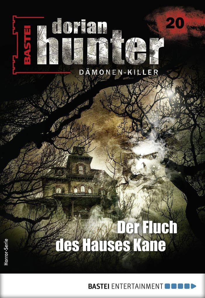 Dorian Hunter 20: Der Fluch des Hauses Kane