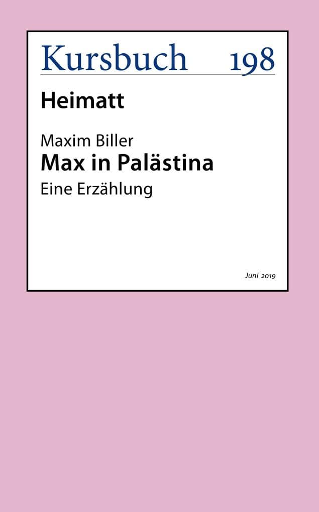Max in Palästina: Eine Erzählung