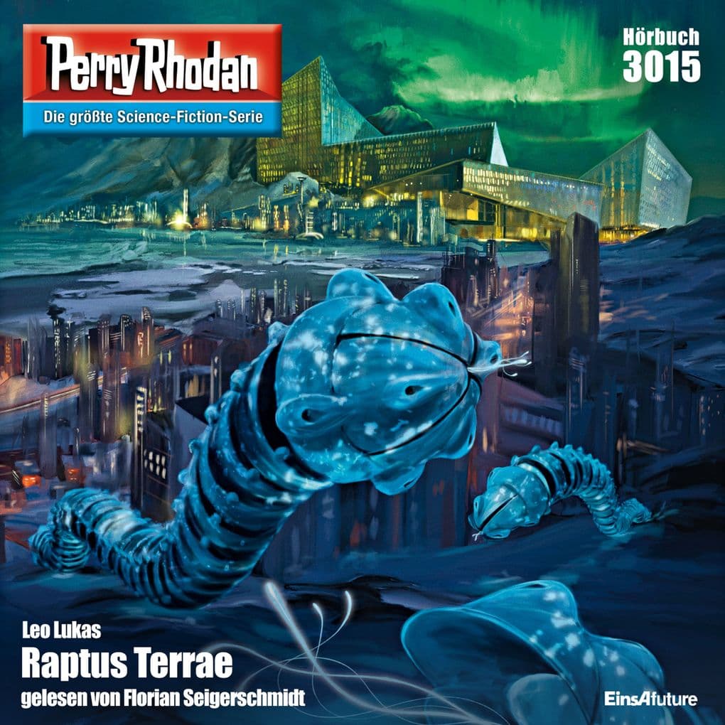 Perry Rhodan 3015: Raptus Terrae: Perry Rhodan-Zyklus "Mythos"