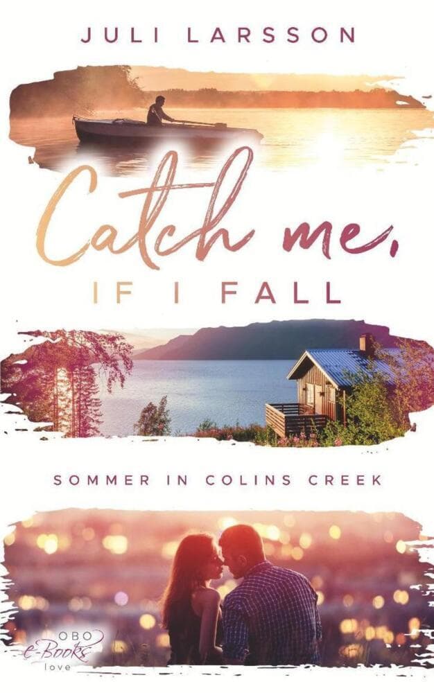 Catch me, if I fall: Sommer in Colins Creek