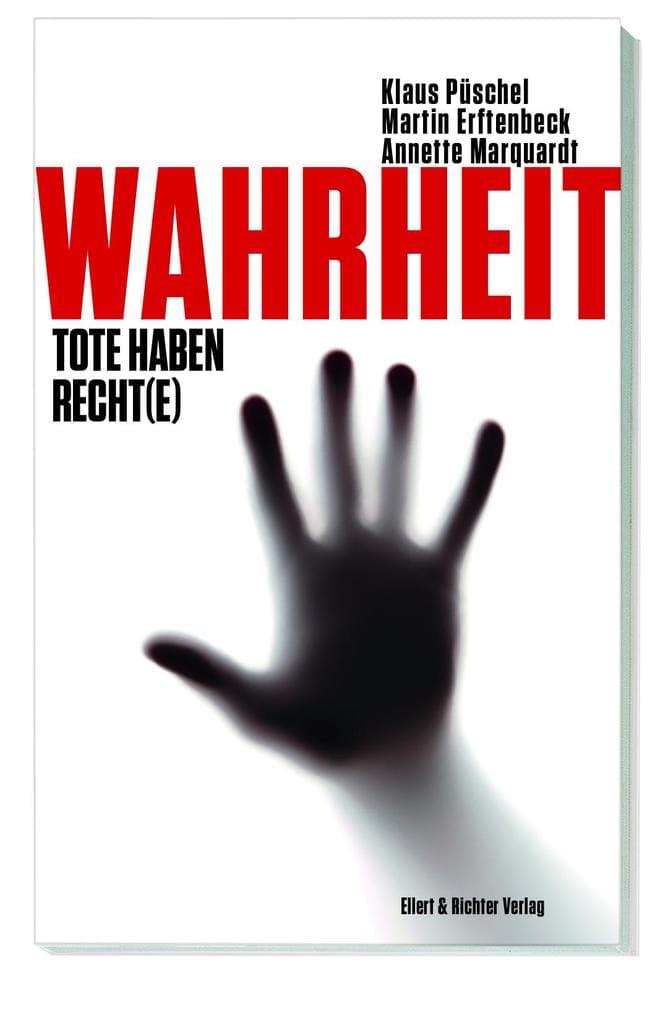 Wahrheit: Tote haben Recht(e)