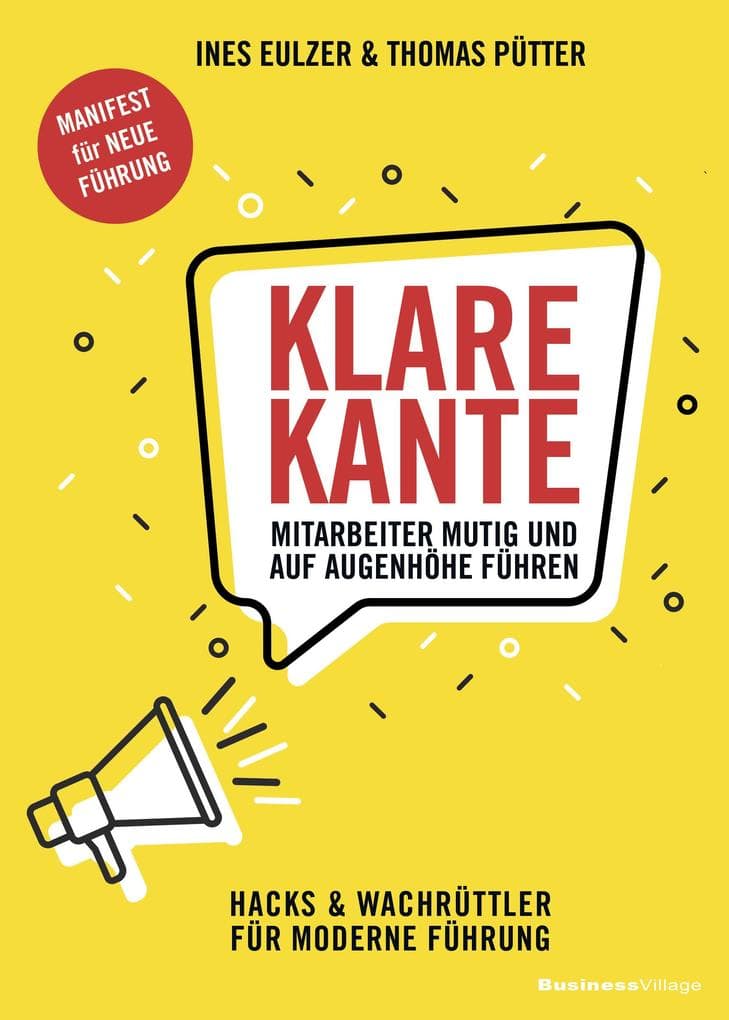 KLARE KANTE: Mitarbeiter mutig und auf Augenhöhe führen