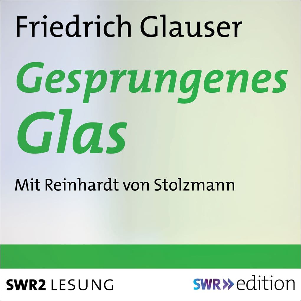 Gesprungenes Glas