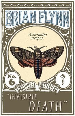 Invisible Death: An Anthony Bathurst Mystery