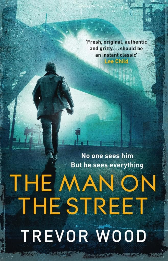 The Man on the Street: a completely addictive crime thriller for fans of Ian Rankin and Val McDermid