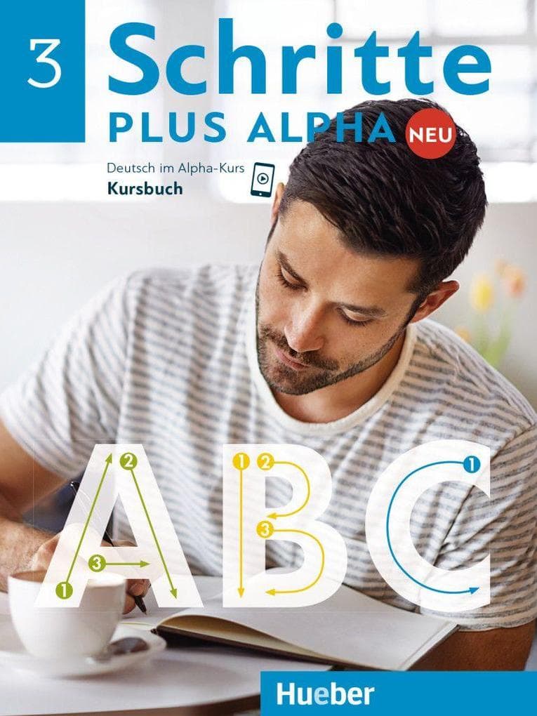 Schritte plus Alpha Neu 3. Kursbuch: Deutsch im Alpha-Kurs.Deutsch als Zweitsprache / Kursbuch