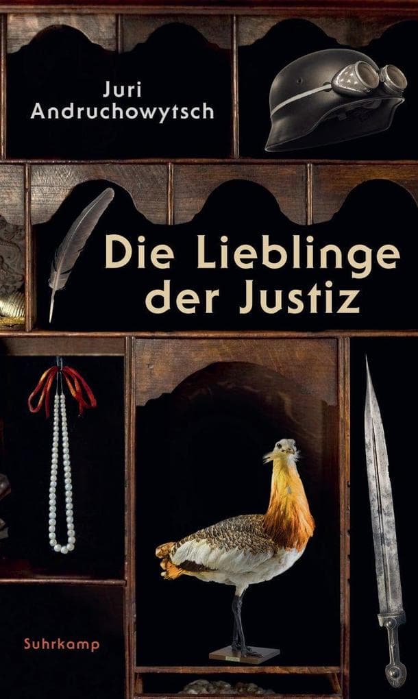 Die Lieblinge der Justiz: Parahistorischer Roman in achteinhalb Kapiteln