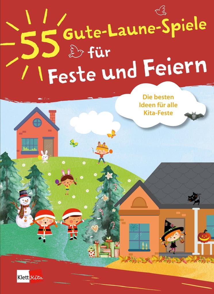 55 Gute-Laune-Spiele für Feste und Feiern: Die besten Ideen für alle Kita-Feste