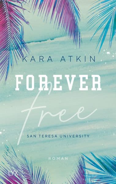 Forever Free - San Teresa University: Roman
