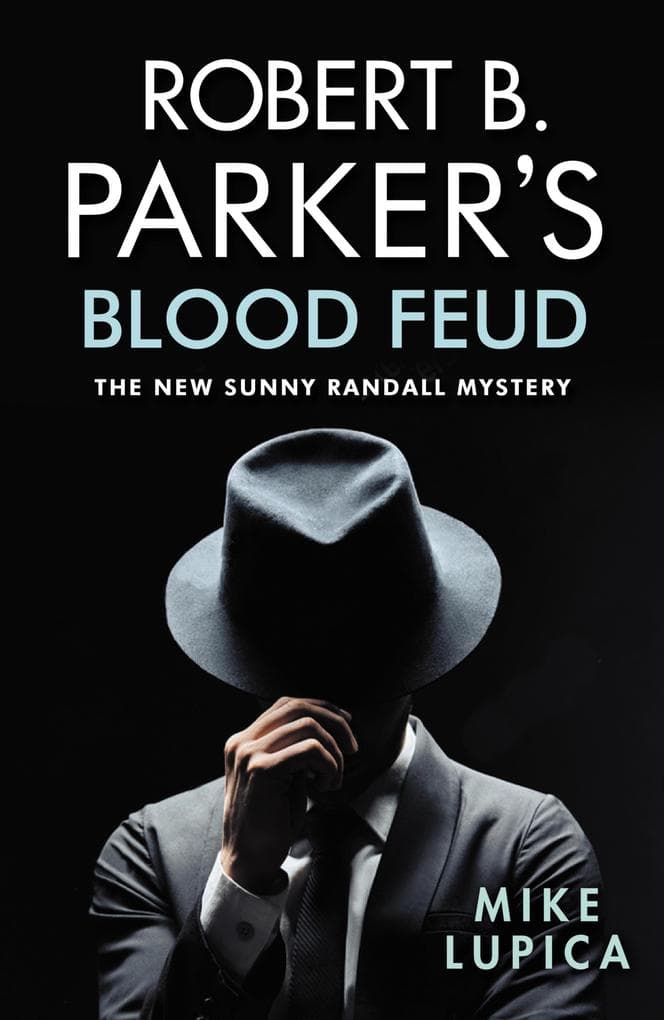 Robert B. Parker's Blood Feud: Sunny Randall 7