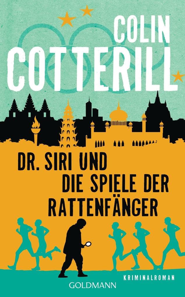 Dr. Siri und die Spiele der Rattenfänger: Kriminalroman