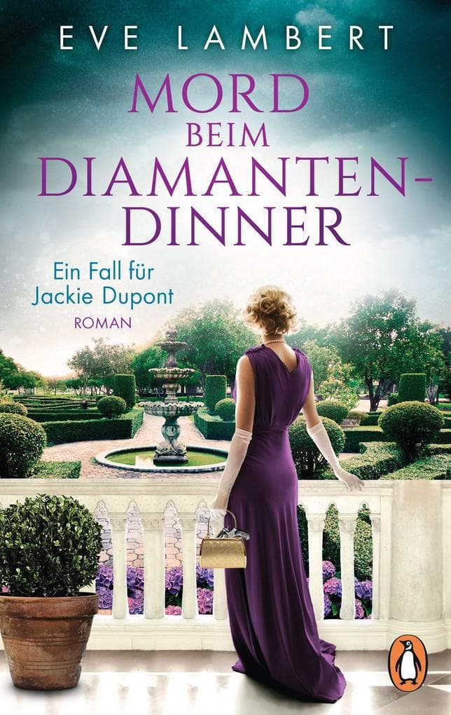 Mord beim Diamantendinner - Ein Fall für Jackie Dupont: Roman